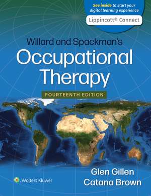 Willard and Spackman's Occupational Therapy de Dr. Glen Gillen