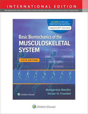 Basic Biomechanics of the Musculoskeletal System de Margareta Nordin