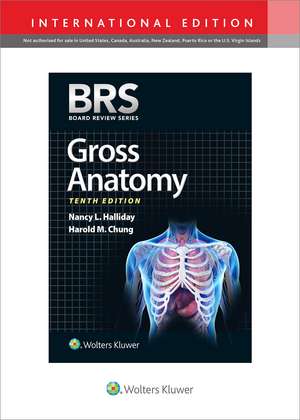 BRS Gross Anatomy de Dr. Nancy L. Halliday PhD