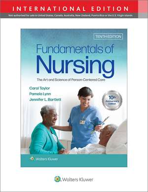 Fundamentals of Nursing de Carol R. Taylor PhD, MSN, RN