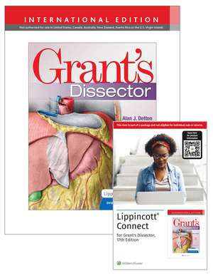 Grant's Dissector 17e Lippincott Connect International Edition Print Book and Digital Access Card Package de Alan J. Detton PhD