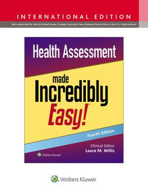 Health Assessment Made Incredibly Easy! de Laura Willis