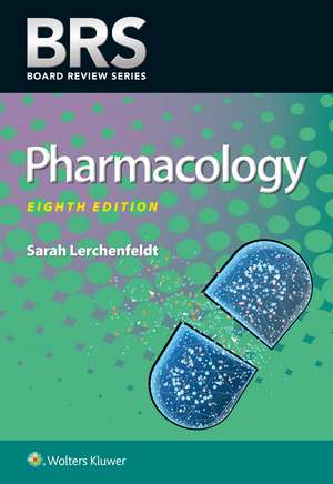 BRS Pharmacology de Sarah Lerchenfeldt