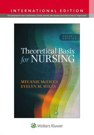 Theoretical Basis for Nursing de MELANIE MCEWEN