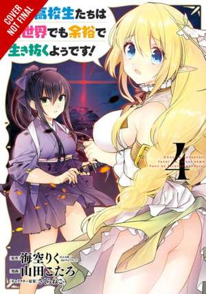 High School Prodigies Have It Easy Even in Another World!, Vol. 4 de Riku Misora