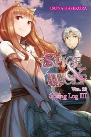 Spice and Wolf, Vol. 20 (light novel) de Isuna Hasekura