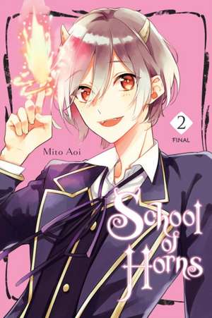 School of Horns, Vol. 2 de Mita Aoi