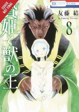 Sacrificial Princess & the King of Beasts, Vol. 8 de Yu Tomofuji