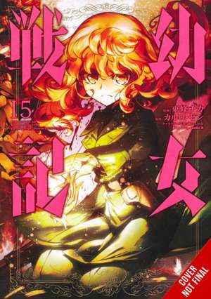 The Saga of Tanya the Evil, Vol. 15 (Manga) de Carlo Zen