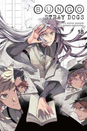 Bungo Stray Dogs, Vol. 18 de Kafka Asagiri