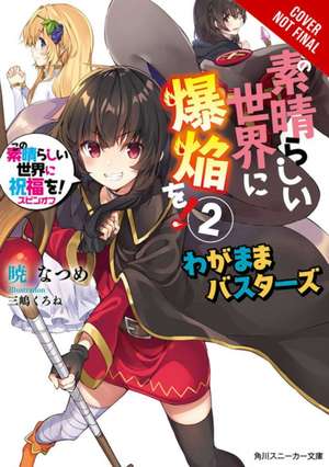 Konosuba: An Explosion on This Wonderful World!, Bonus Story, Vol. 2 (Light Novel) de Natsume Akatsuki