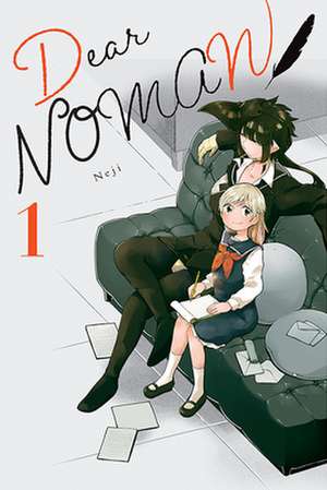 Dear NOMAN, Vol. 1 de Neji