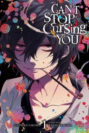 Can't Stop Cursing You, Vol. 1 de Kensuke Koba