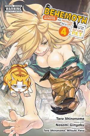 I'm a Behemoth, an S-Ranked Monster, But Mistaken for a Cat, I Live as an Elf Girl's Pet, Vol. 4 (Manga) de Taro Shinonome