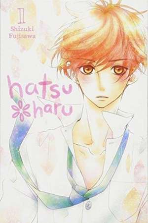 Hatsu*Haru, Vol. 1 de Shizuki Fujisawa