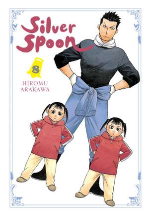 Silver Spoon, Vol. 8 de Hiromu Arakawa