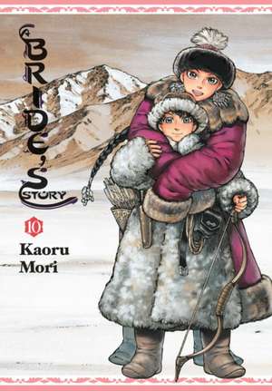 A Bride's Story, Vol. 10 de Kaoru Mori