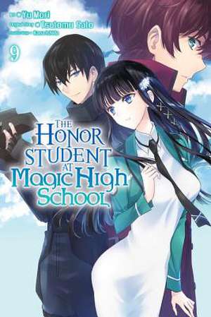 Satou, T: Honor Student at Magical High School, Vol. 9 de Tsutomu Satou