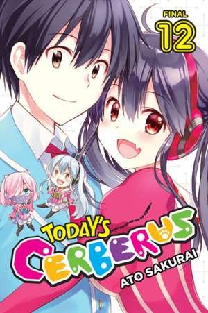 Today's Cerberus, Vol. 12 de Ato Sakurai