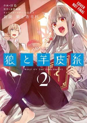 Wolf & Parchment, Vol. 2 (manga) de Isuna Hasekura