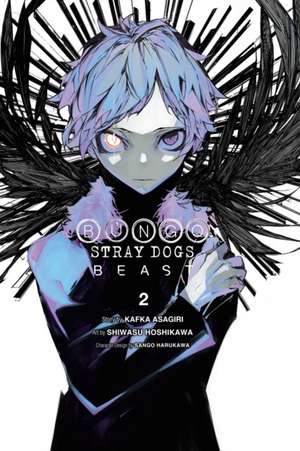 Bungo Stray Dogs: Beast, Vol. 2 de Kafka Asagiri