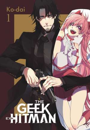 The Geek Ex-Hitman, Vol. 1 de Ko-Dai