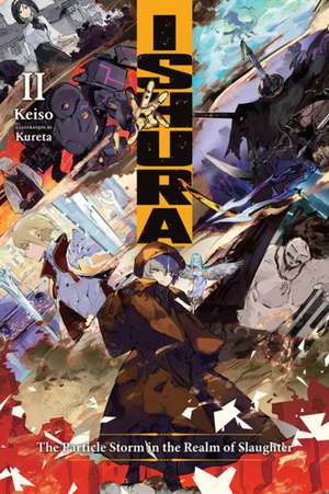 Ishura, Vol. 2 de Keiso