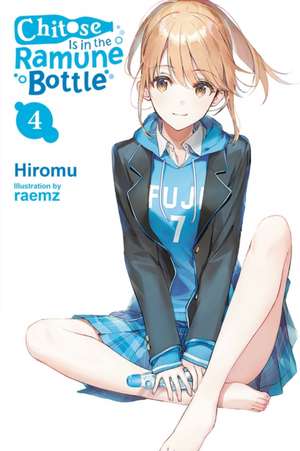 Chitose Is in the Ramune Bottle, Vol. 4 de Hiromu