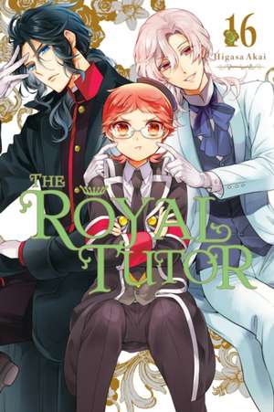 The Royal Tutor, Vol. 16 de Higasa Akai