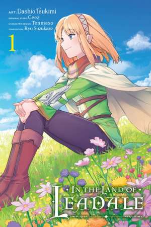 In the Land of Leadale, Vol. 1 (Manga) de Ceez