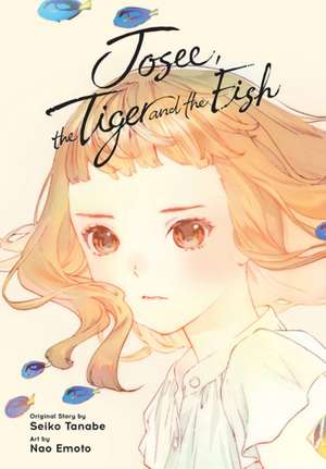 Josee, the Tiger and the Fish (manga) de Elena Pizarro Lanzas