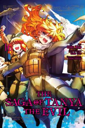 The Saga of Tanya the Evil, Vol. 16 (Manga) de Carlo Zen