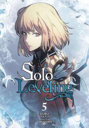 Chugong: Solo Leveling, Vol. 5 (Comic)