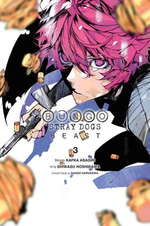 Bungo Stray Dogs: Beast, Vol. 3 de Kafka Asagiri