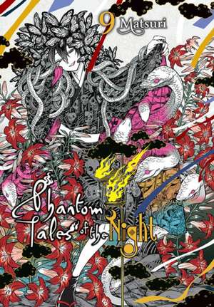 Phantom Tales of the Night, Vol. 9 de Matsuri