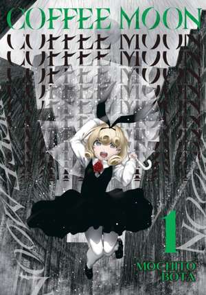 Coffee Moon, Vol. 1 de Mochito Bota