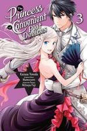 The Princess of Convenient Plot Devices, Vol. 3 (Manga) de Mamecyoro