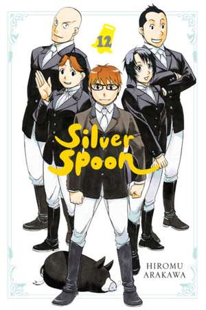 Silver Spoon, Vol. 12 de Hiromu Arakawa