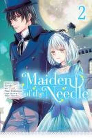 Maiden of the Needle, Vol. 2 (Manga) de Zeroki