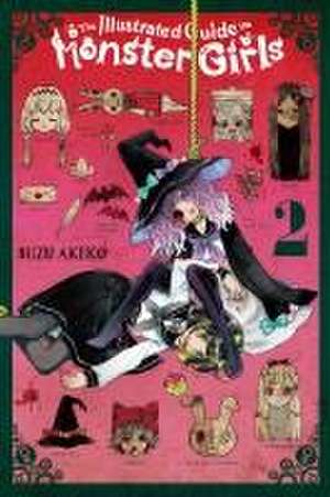 The Illustrated Guide to Monster Girls, Vol. 2 de Suzu Akeko