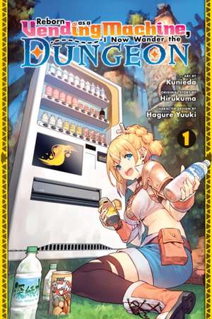 Reborn as a Vending Machine, I Now Wander the Dungeon, Vol. 1 (manga) de Hirukuma