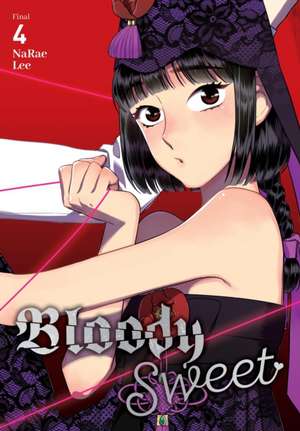 Bloody Sweet, Vol. 4 de Narae Lee