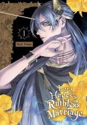 Lord Hades's Ruthless Marriage, Vol. 1 de Ueji Yuho