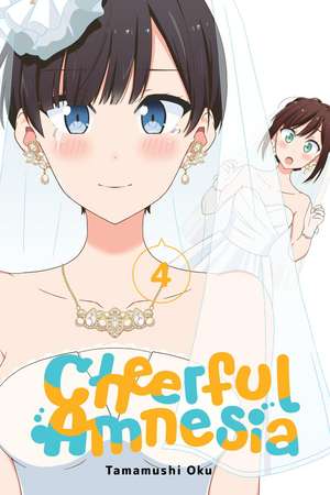 Cheerful Amnesia, Vol. 4 de Tamamushi Oku