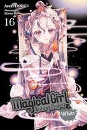 Magical Girl Raising Project, Vol. 16 (light novel) de Asari Endou