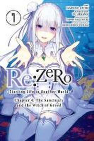 Re:ZERO -Starting Life in Another World-, Chapter 4: The Sanctuary and the Witch of Greed, Vol. 7 (m de Tappei Nagatsuki