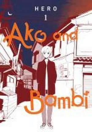 Ako and Bambi, Vol. 1 de Hero