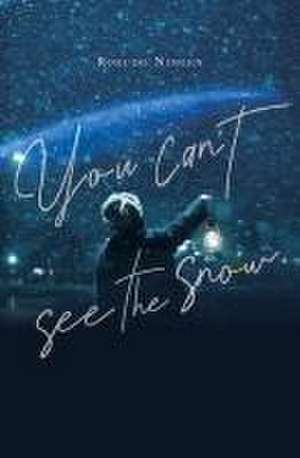 You Can't See the Snow de Rokudo Ningen