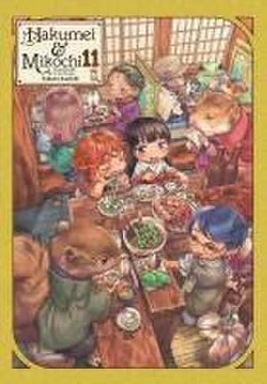 Hakumei & Mikochi: Tiny Little Life in the Woods, Vol. 11 de Takuto Kashiki