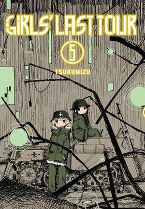 Girls' Last Tour, Vol. 5 de Tsukumizu